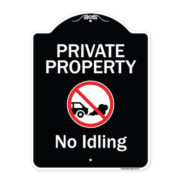 Designer Series-Private Property No Idling With Graphic, 24" H, BW-1824-9775
